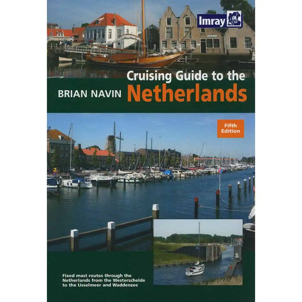 Cruising Guide to the Netherlands 5th Edition - Image